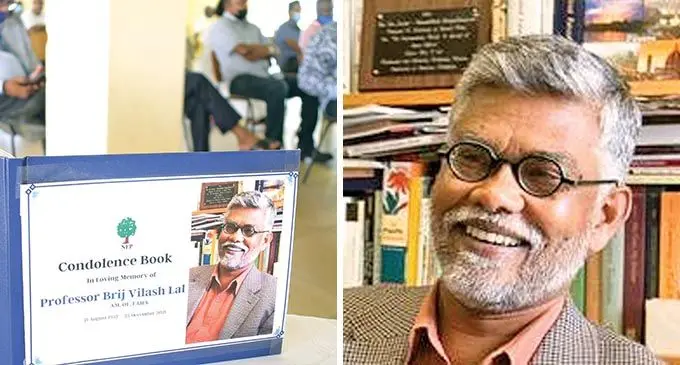 The memorial service of former Fijian academic Professor Brij Lal, 69, who died in Australia.